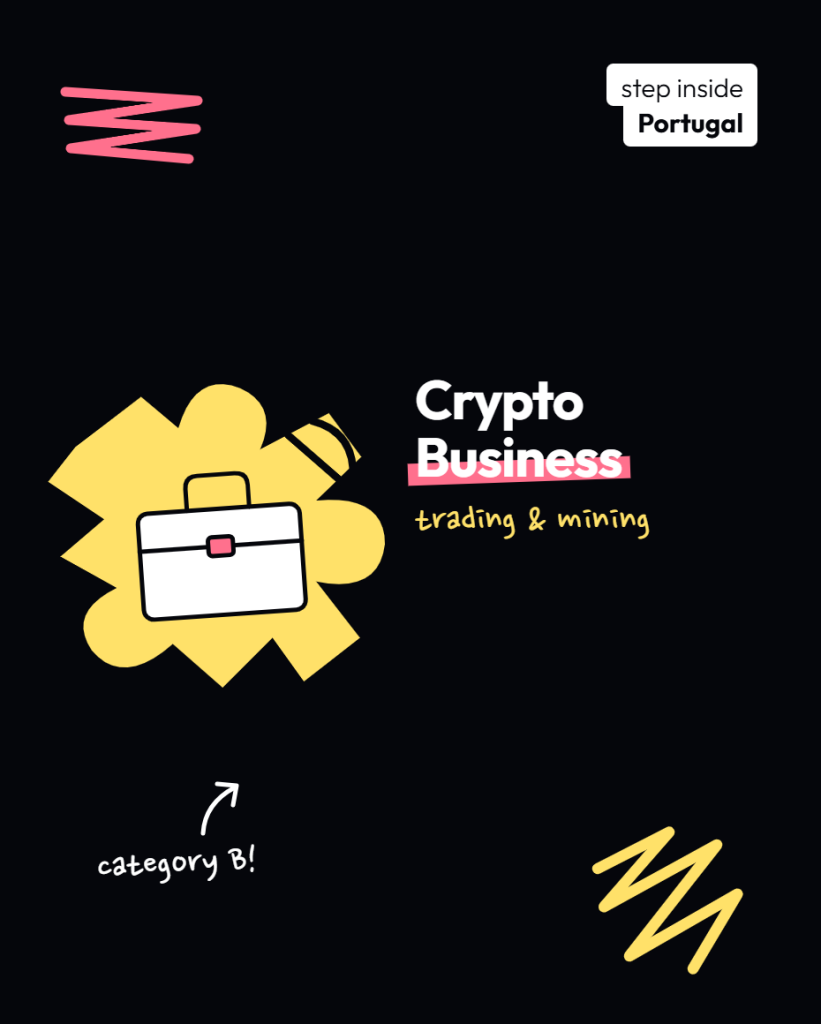 Crypto as a Business in Portugal: Category B Income from Trading, Mining and Validation