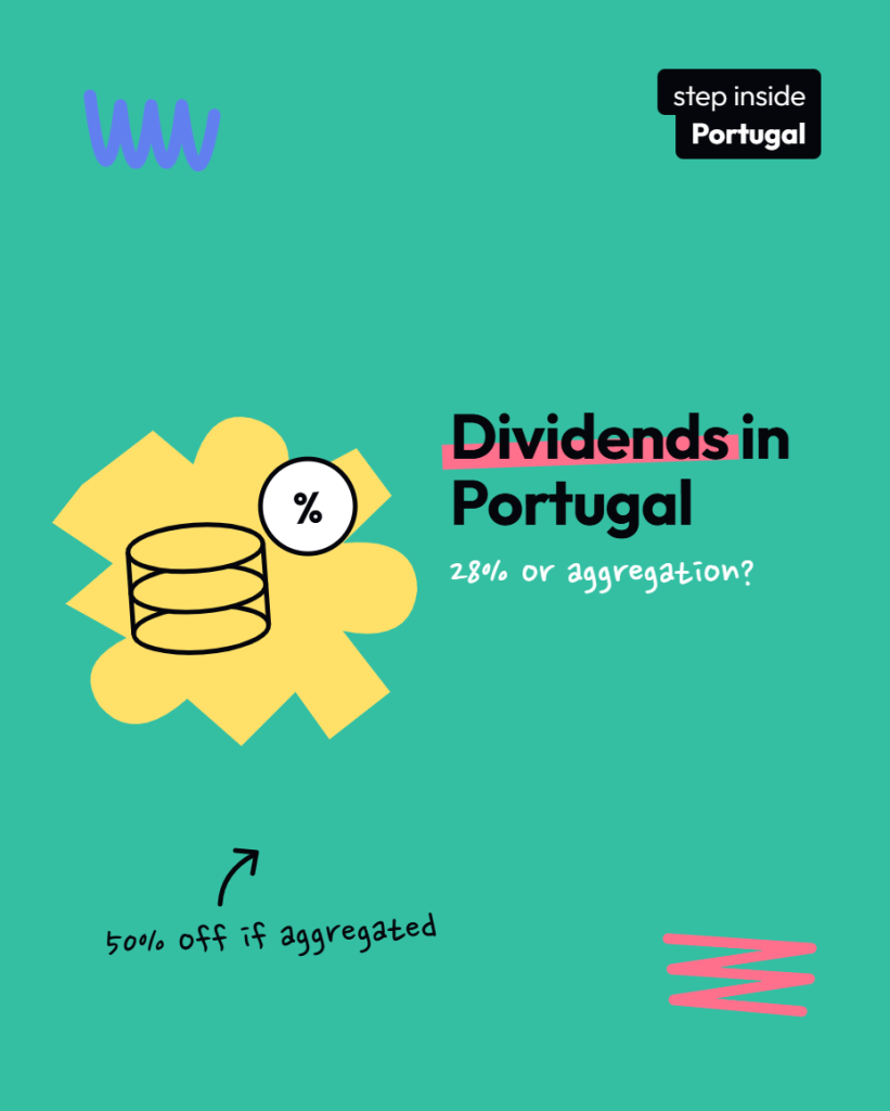 Dividends in Portugal: 28% Flat Rate or Aggregation with the 50% Reduction