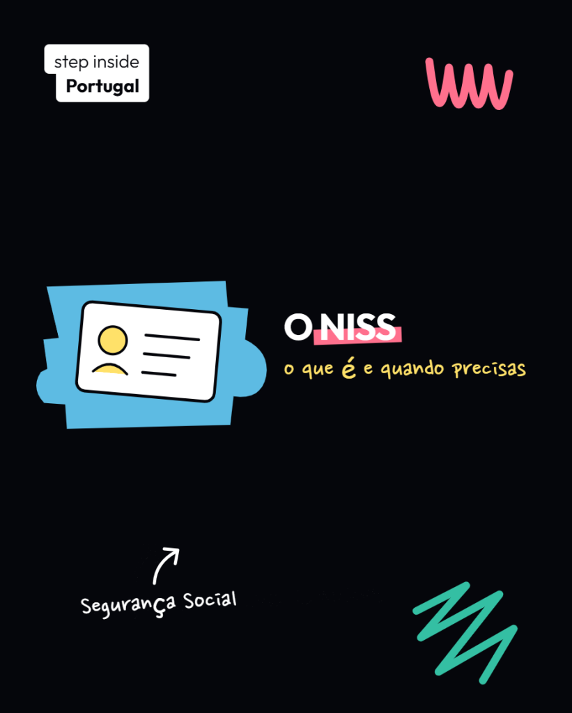 NISS em Portugal: o que é e quando precisas dele
